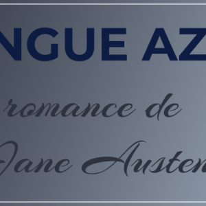 Sangue Azul, romance de Jane Austen